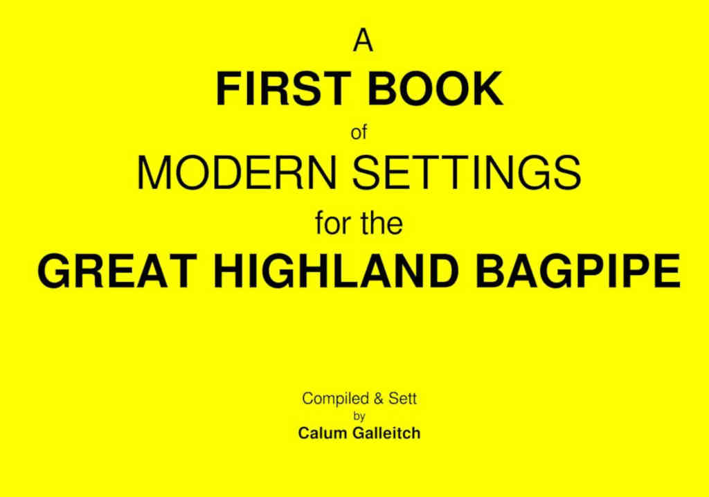 (image for) A First Book of Modern Settings for the Great Highland Bagpipe - Click Image to Close