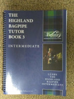 (image for) Highland Bagpipe Tutor Book 3 (Intermediate)