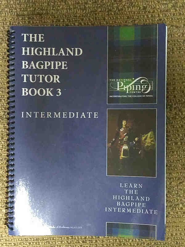 (image for) Highland Bagpipe Tutor Book 3 (Intermediate) - Click Image to Close