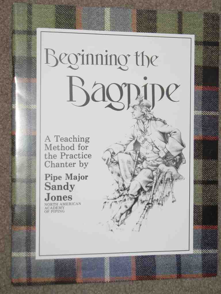 (image for) Sandy Jones Beginning the Bagpipe (Book and/or CD) - Click Image to Close